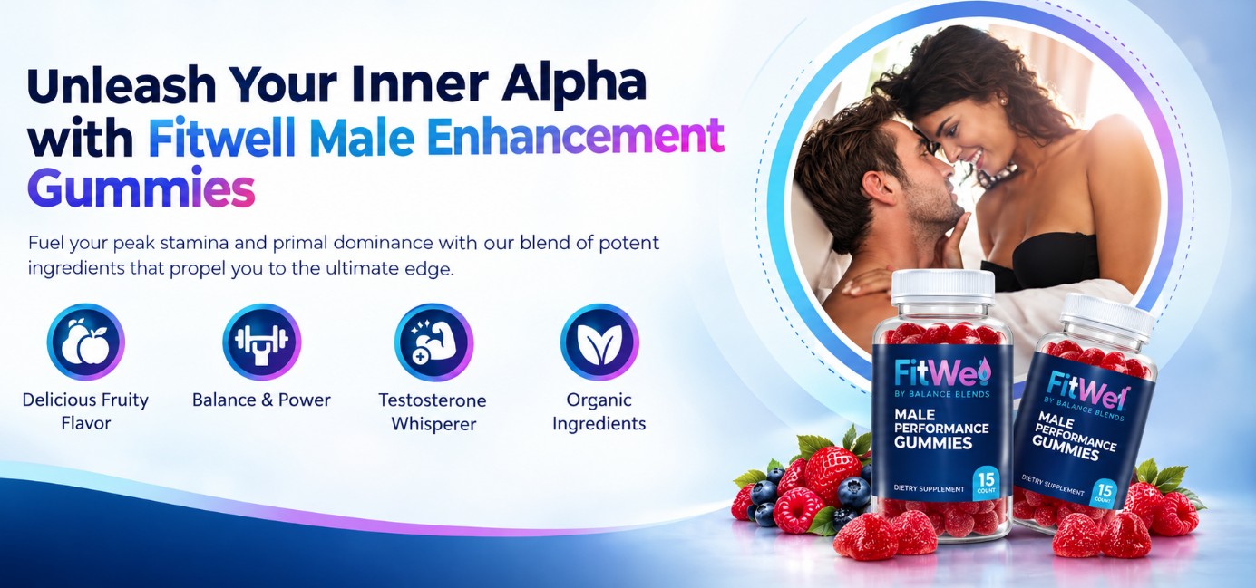 Fitwell Male Enhancement Gummies formula overview